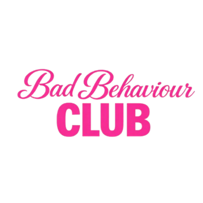 Bad Behaviour Club 